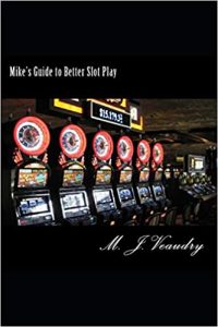 mikes guide to better slot play Amazon